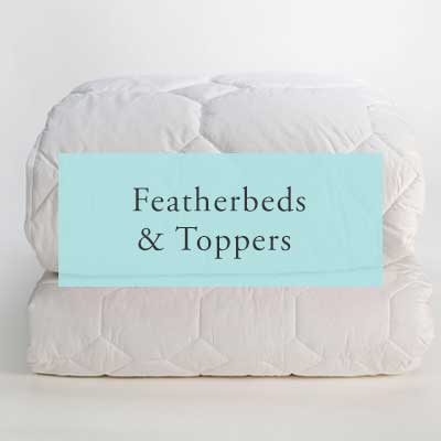 Featherbeds & Toppers